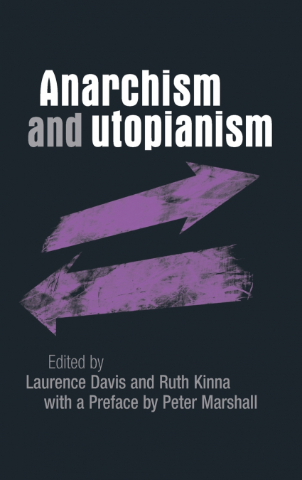 Anarchism and utopianism