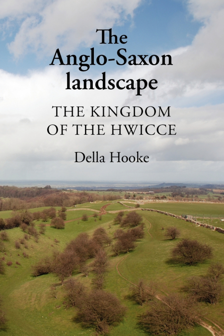 The Anglo-Saxon landscape