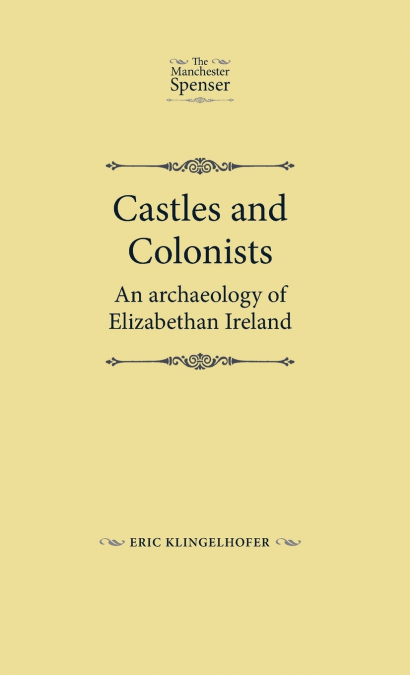 Castles and colonists