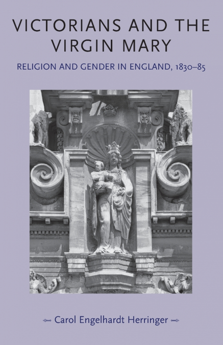 Victorians and the Virgin Mary