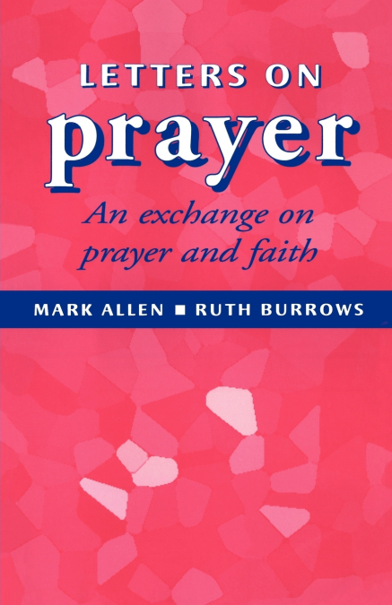 Letters of Prayer