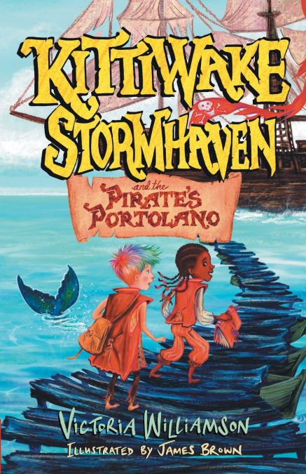 Kittiwake Stormhaven and the Pirate’s Portolano