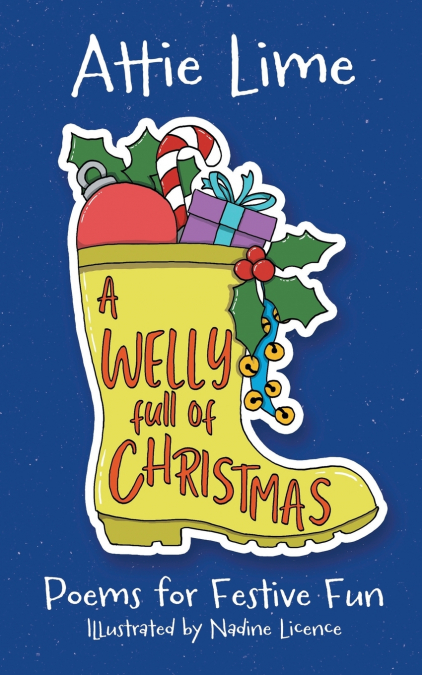 A Welly Full of Christmas