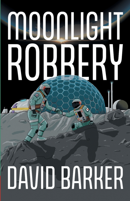 Moonlight Robbery