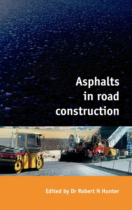 Asphalts in Road Construction