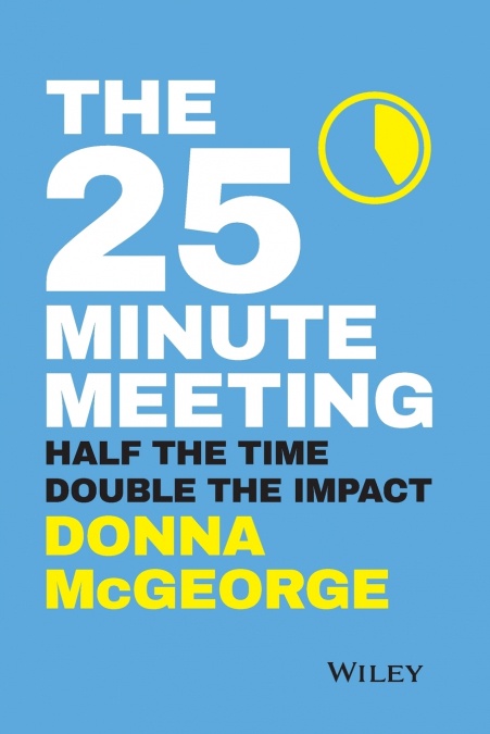 The 25 Minute Meeting P