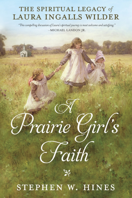 A Prairie Girl’s Faith