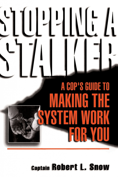 Stopping a Stalker