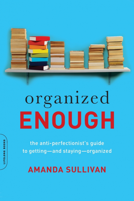 Organized Enough