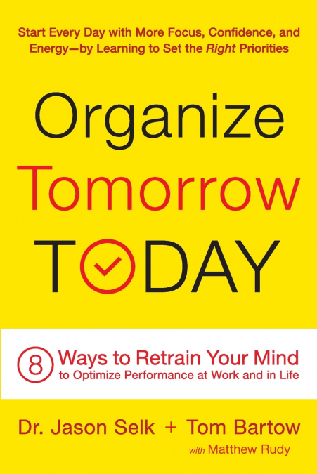 Organize Tomorrow Today