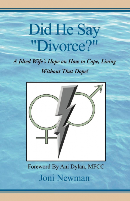 Did He Say 'Divorce?'