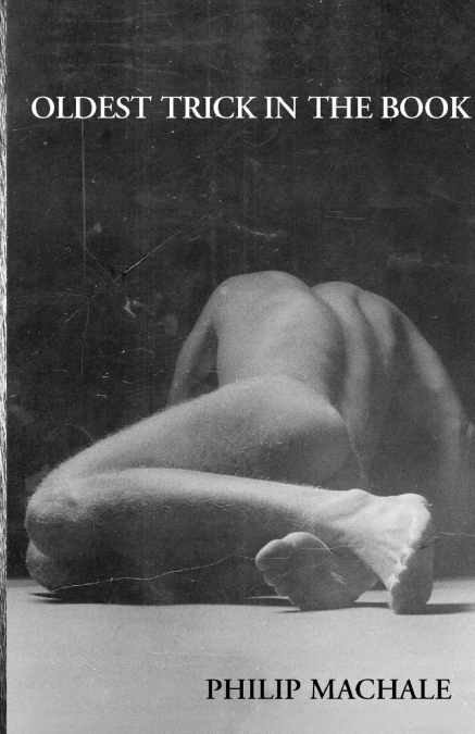 Oldest Trick in the Book