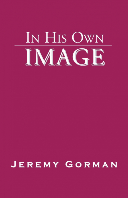 In His Own Image