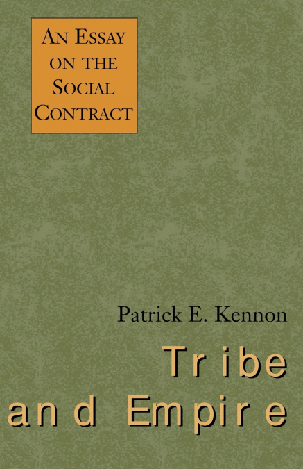 Tribe and Empire