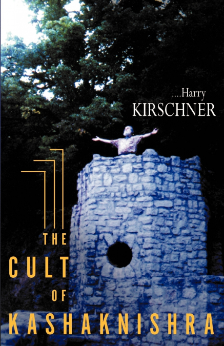 The Cult of Kashaknishra