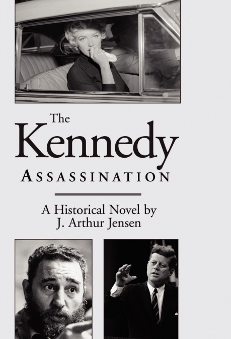 The Kennedy Assassination