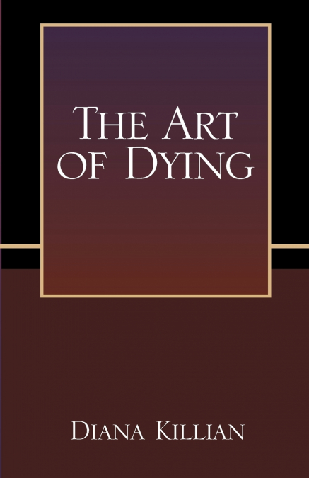 The Art of Dying
