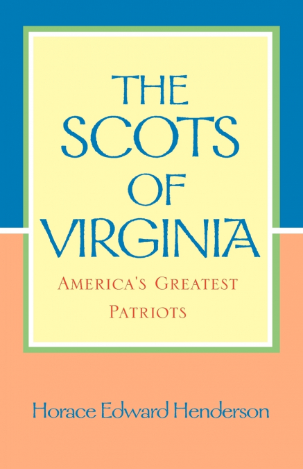 The Scots of Virginia