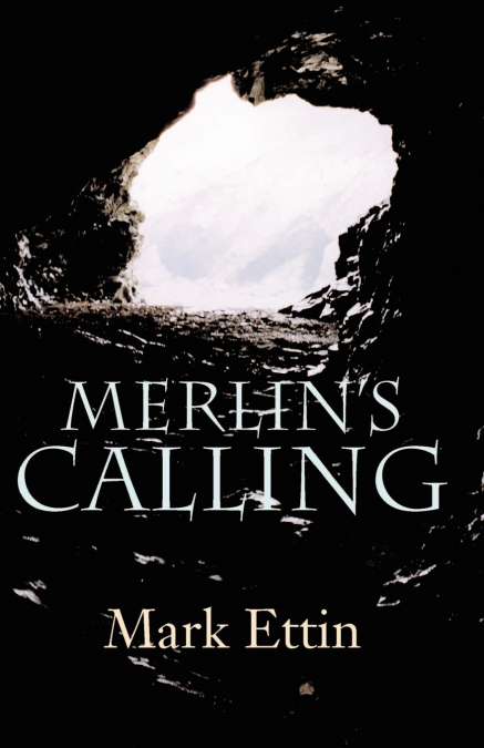 Merlin’s Calling