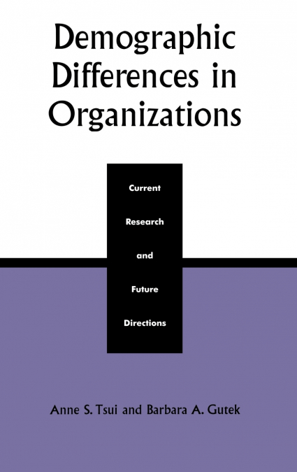 Demographic Differences in Organizations