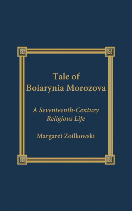 Tale of Boiarynia Morozova