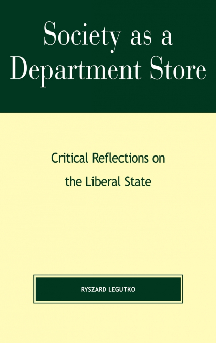 Society as a Department Store