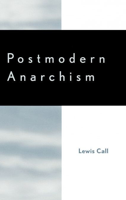 Postmodern Anarchism