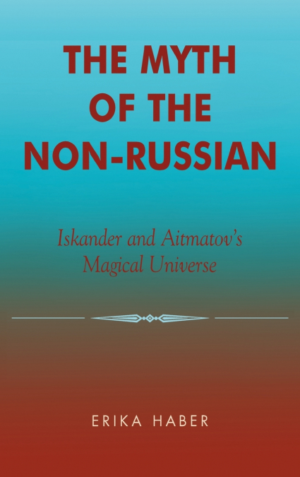 The Myth of the Non-Russian