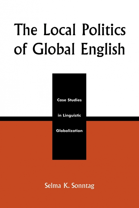 Local Politics of Global English