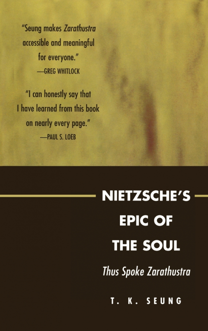 Nietzsche’s Epic of the Soul