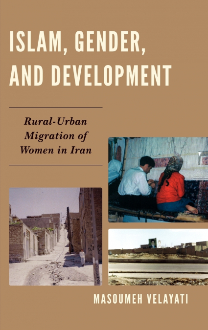 Islam, Gender, and Development