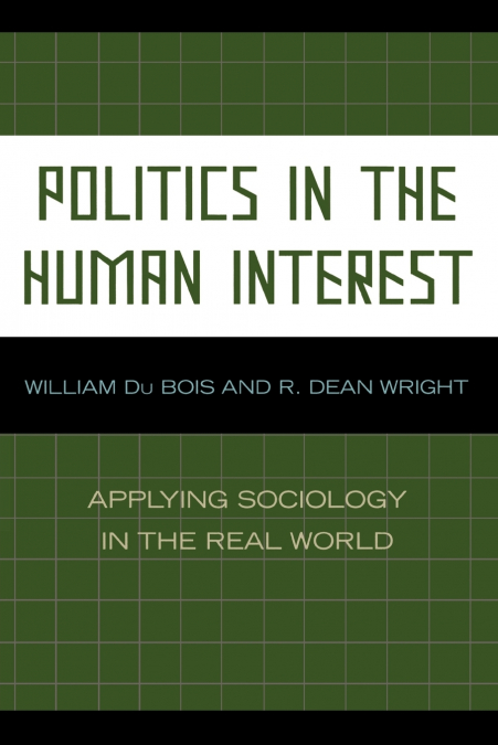 Politics in the Human Interest