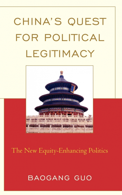 China’s Quest for Political Legitimacy