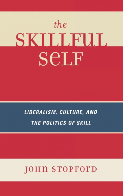 Skillful Self