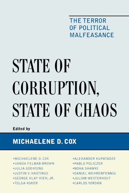 State of Corruption, State of Chaos