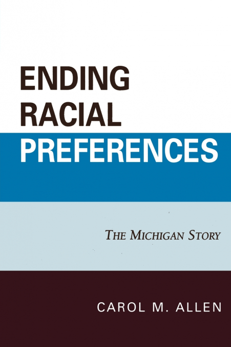 Ending Racial Preferences