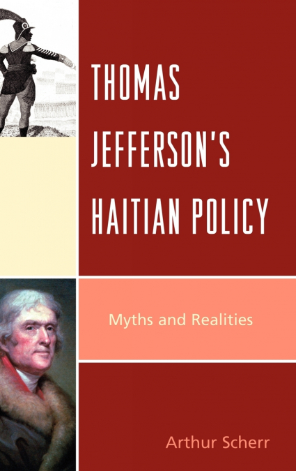 Thomas Jefferson’s Haitian Policy