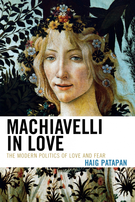 Machiavelli in Love