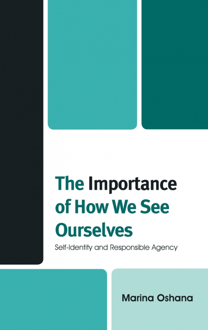 Importance of How We See Ourselves