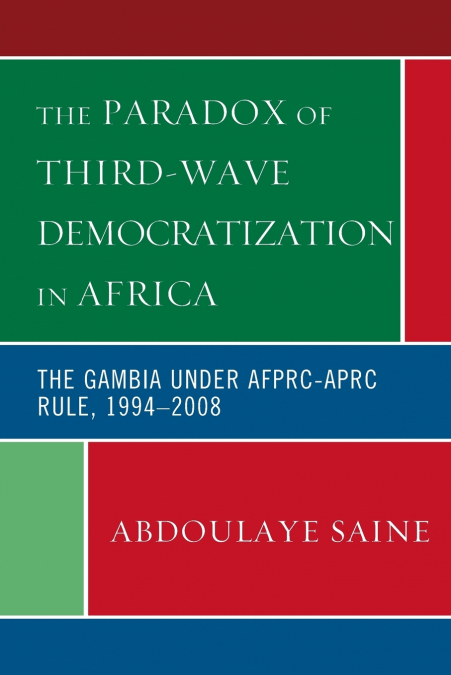 Paradox of Third-Wave Democratization in Africa