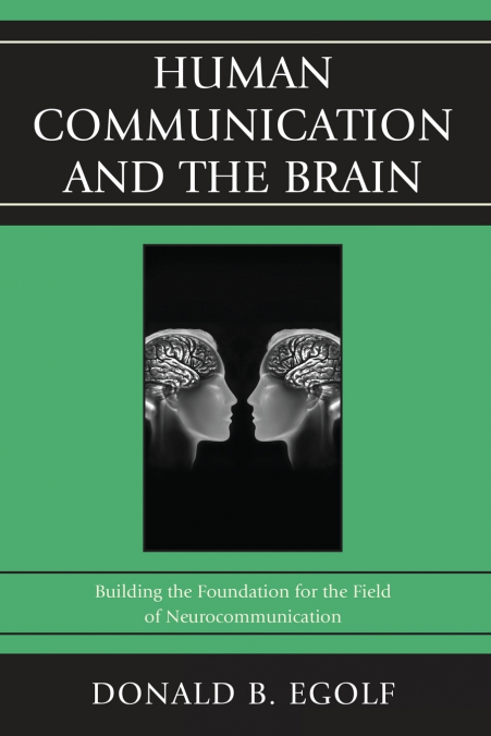 Human Communication and the Brain