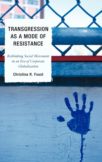 Transgression as a Mode of Resistance