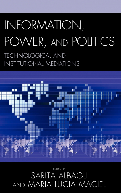 Information, Power, and Politics
