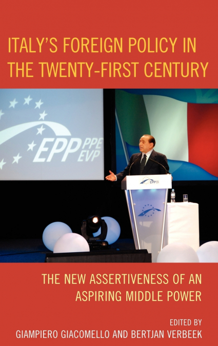 Italy’s Foreign Policy in the Twenty-First Century