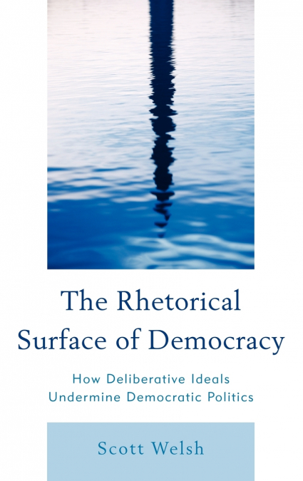 Rhetorical Surface of Democracy