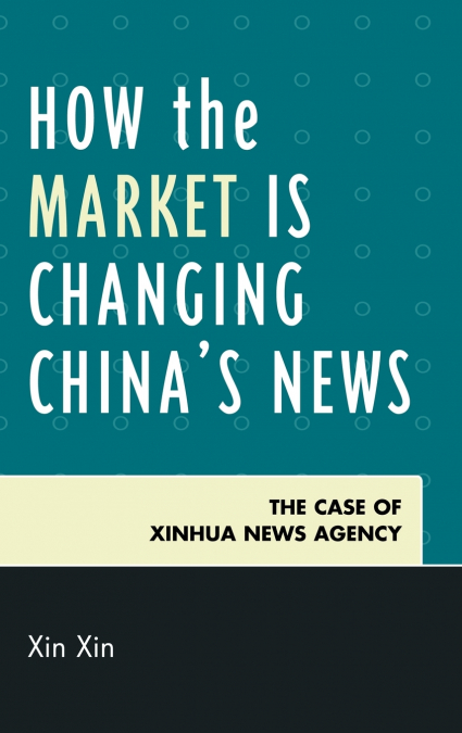 How the Market Is Changing China’s News