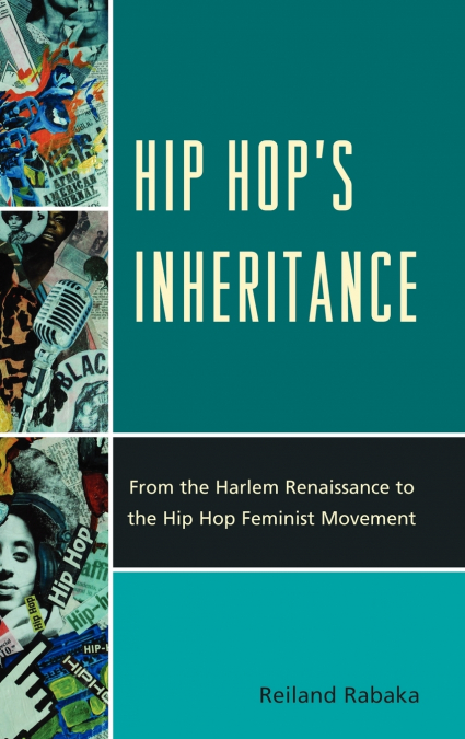 Hip Hop’s Inheritance