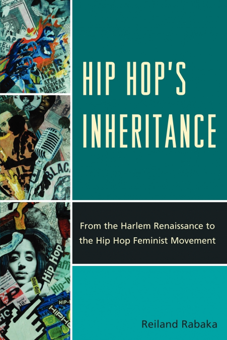 Hip Hop’s Inheritance