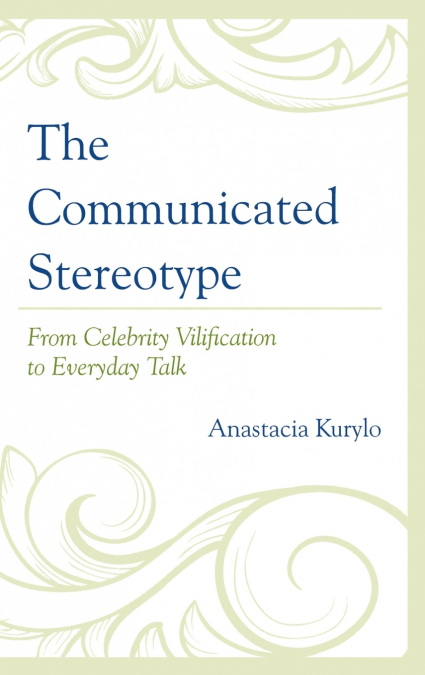 Communicated Stereotype