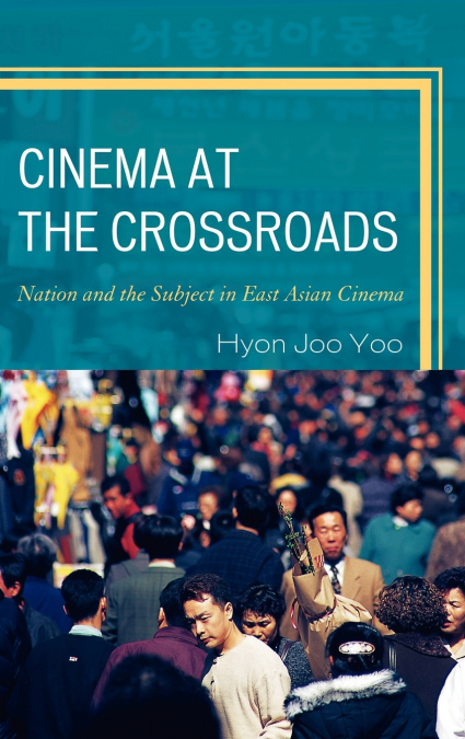 Cinema at the Crossroads